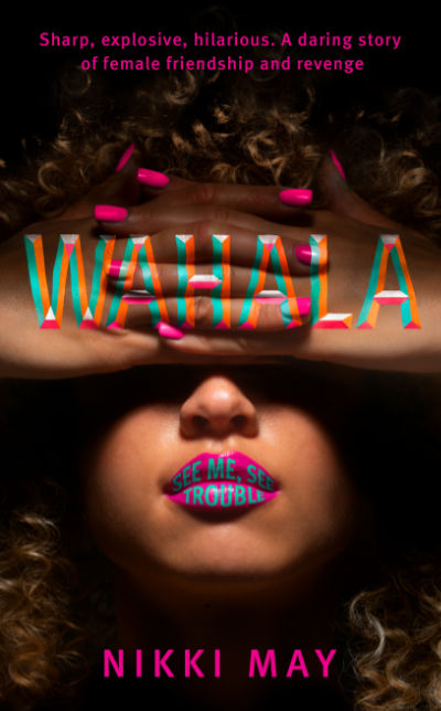 Wahala by Nikki May